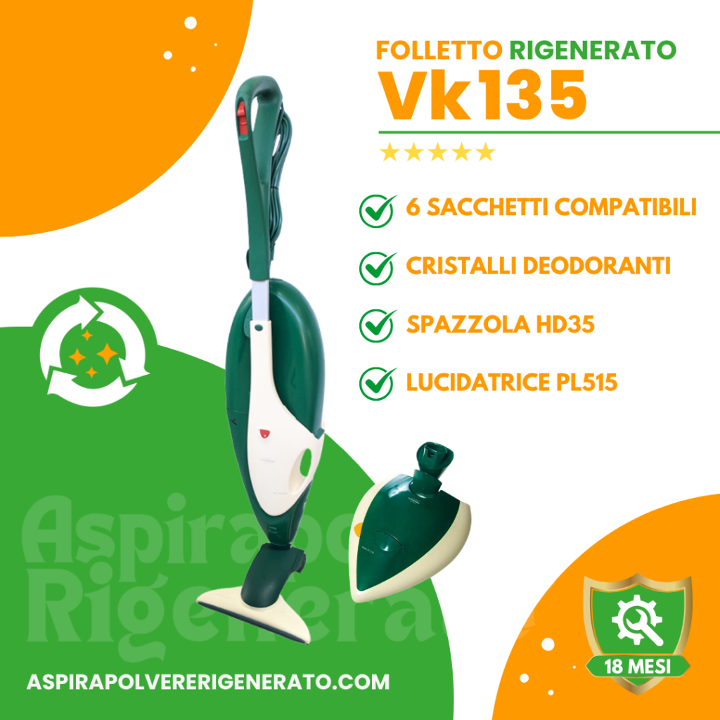 Folletto VK135 con Spazzola HD35 + Lucidatrice PL515, Sacchetti + Cristalli Deodoranti