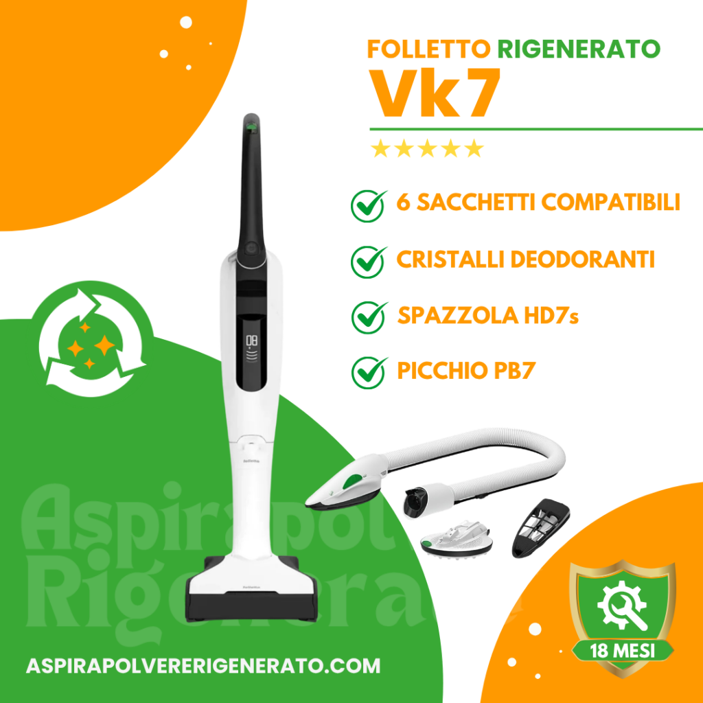 Folletto VK7 con Spazzola HD7s + Picchio PB7 + Sacchetti + Cristalli Deodoranti