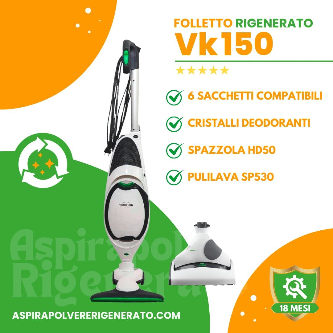 Folletto VK150 con Pulilava SP530, Sacchetti + Cristalli Deodoranti
