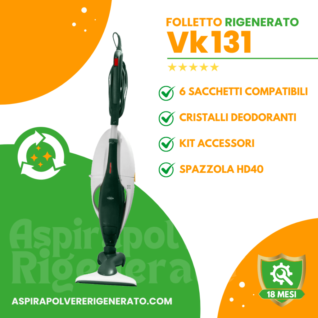 Folletto VK131 con Spazzola HD40 + Kit Tubi, Sacchetti + Cristalli Deodoranti