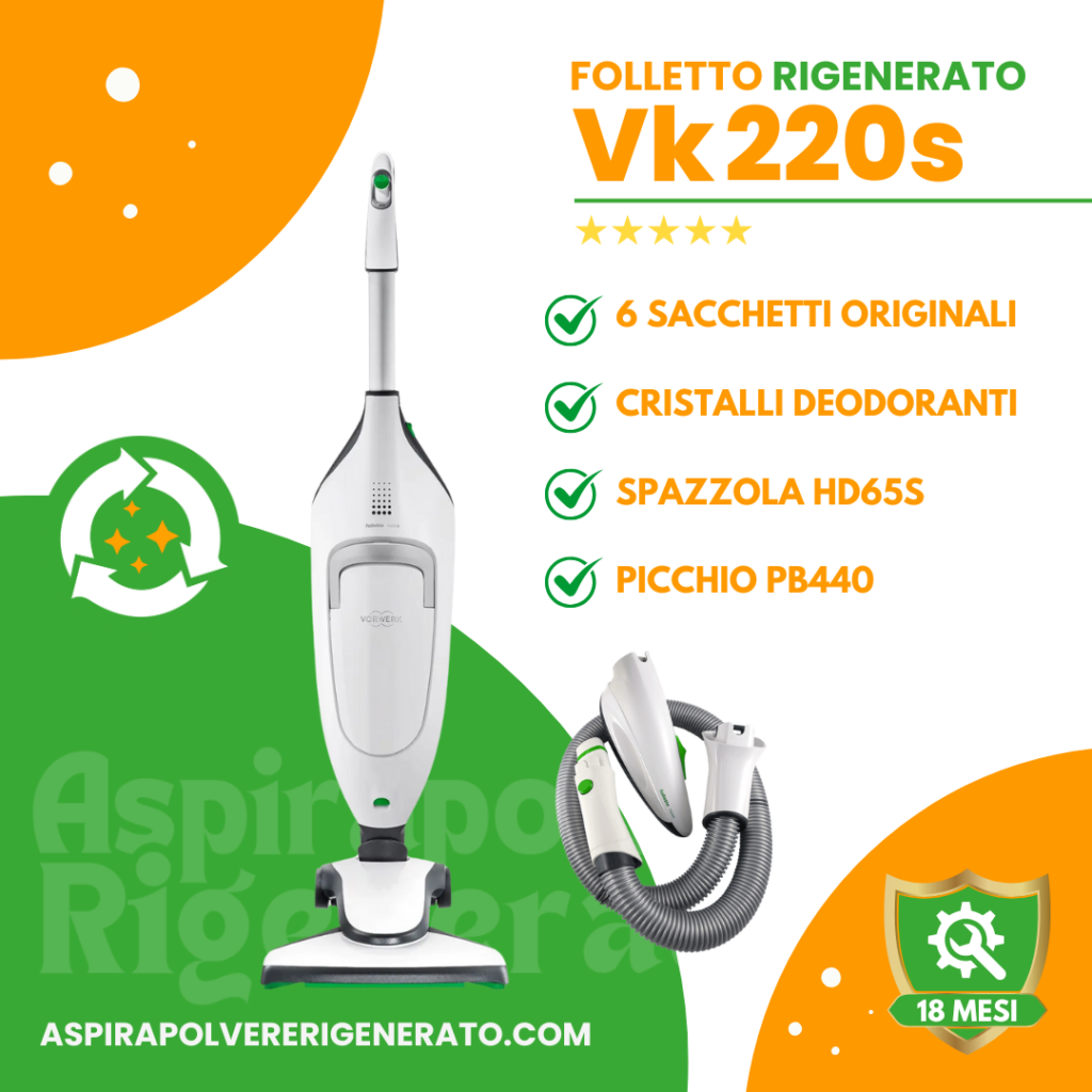 Folletto VK220s con Spazzola Picchio PB440 e Spazzola HD65s, Sacchetti e Cristalli Deodoranti Inclusi